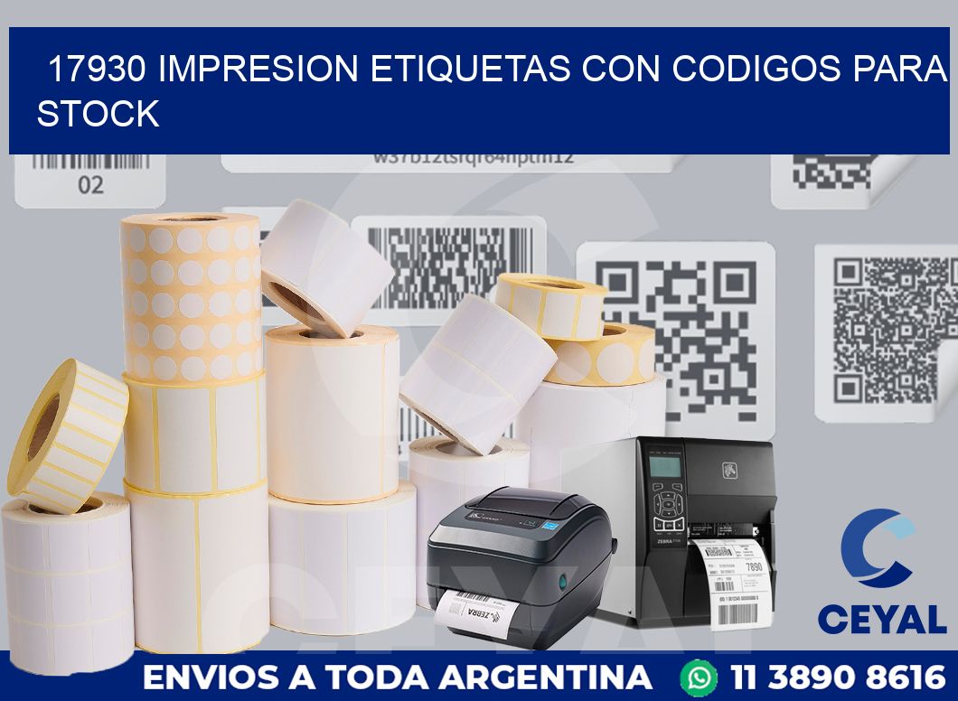 17930 IMPRESION ETIQUETAS CON CODIGOS PARA STOCK
