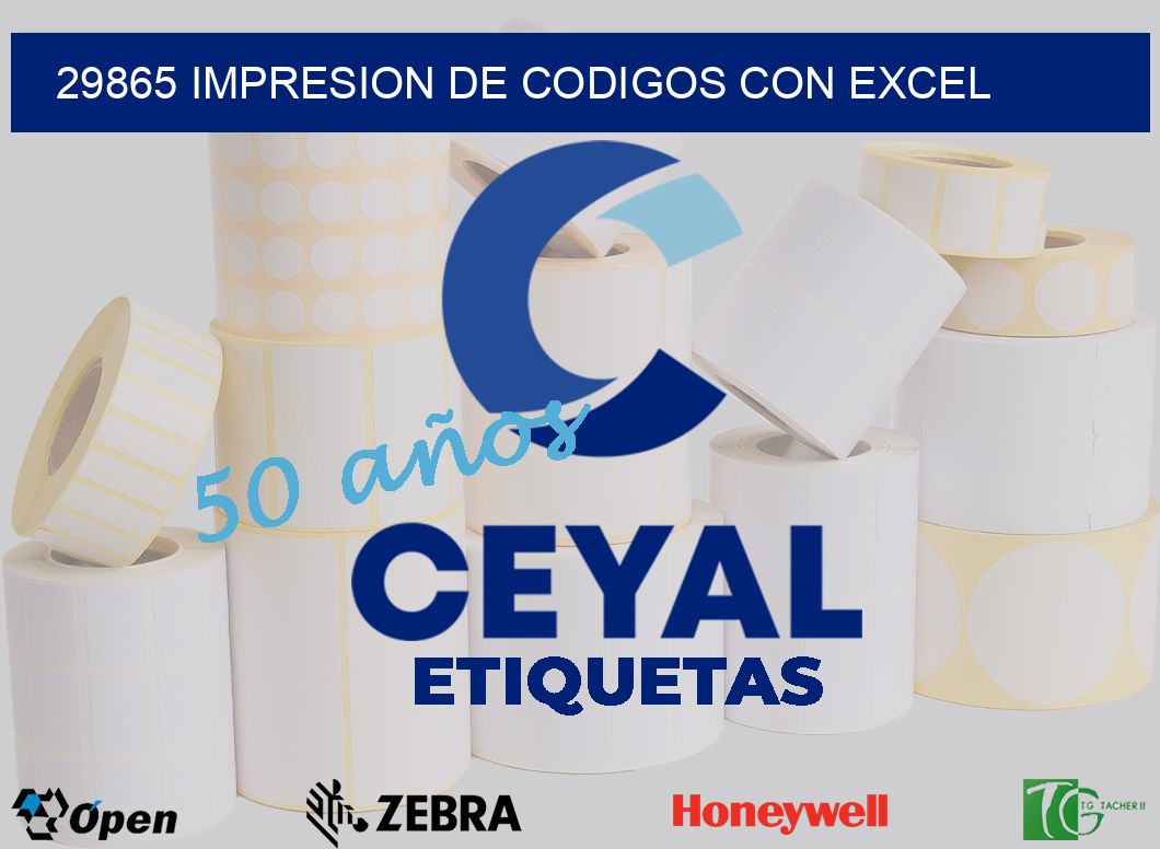 29865 IMPRESION DE CODIGOS CON EXCEL