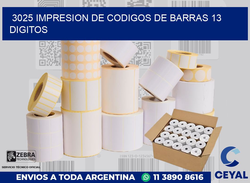 3025 IMPRESION DE CODIGOS DE BARRAS 13 DIGITOS