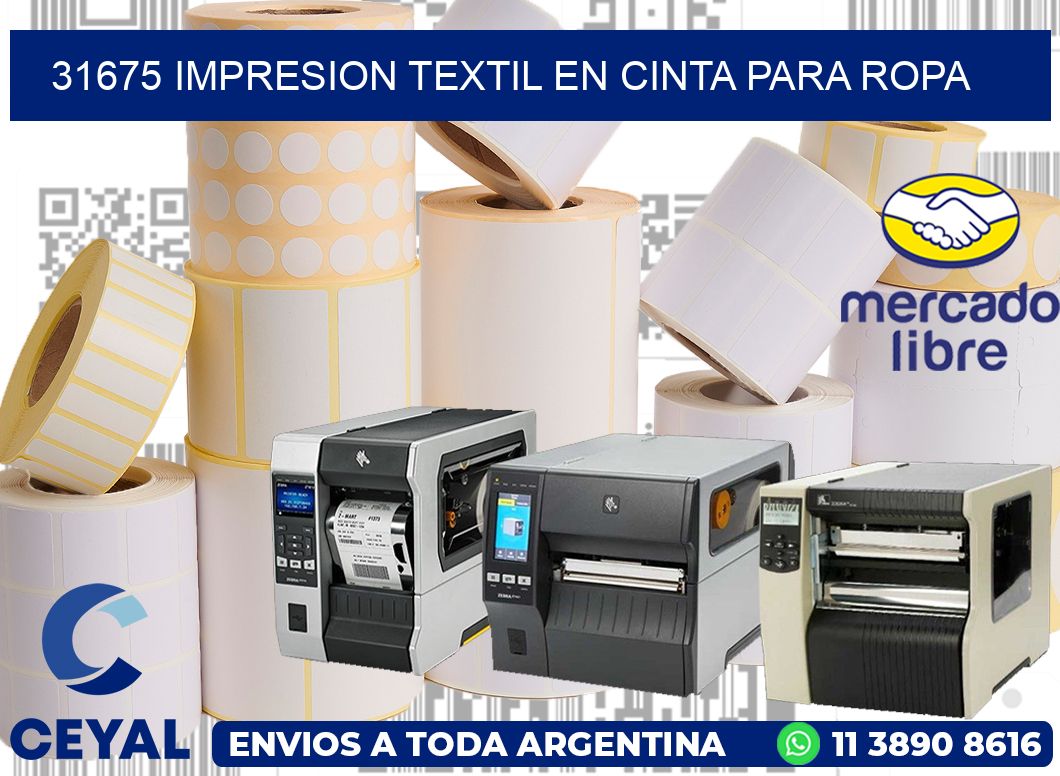 31675 IMPRESION TEXTIL EN CINTA PARA ROPA