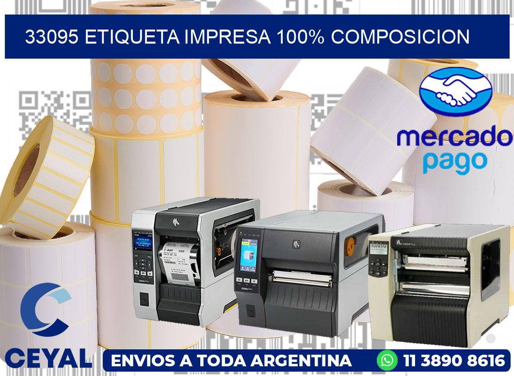 33095 ETIQUETA IMPRESA 100% COMPOSICION