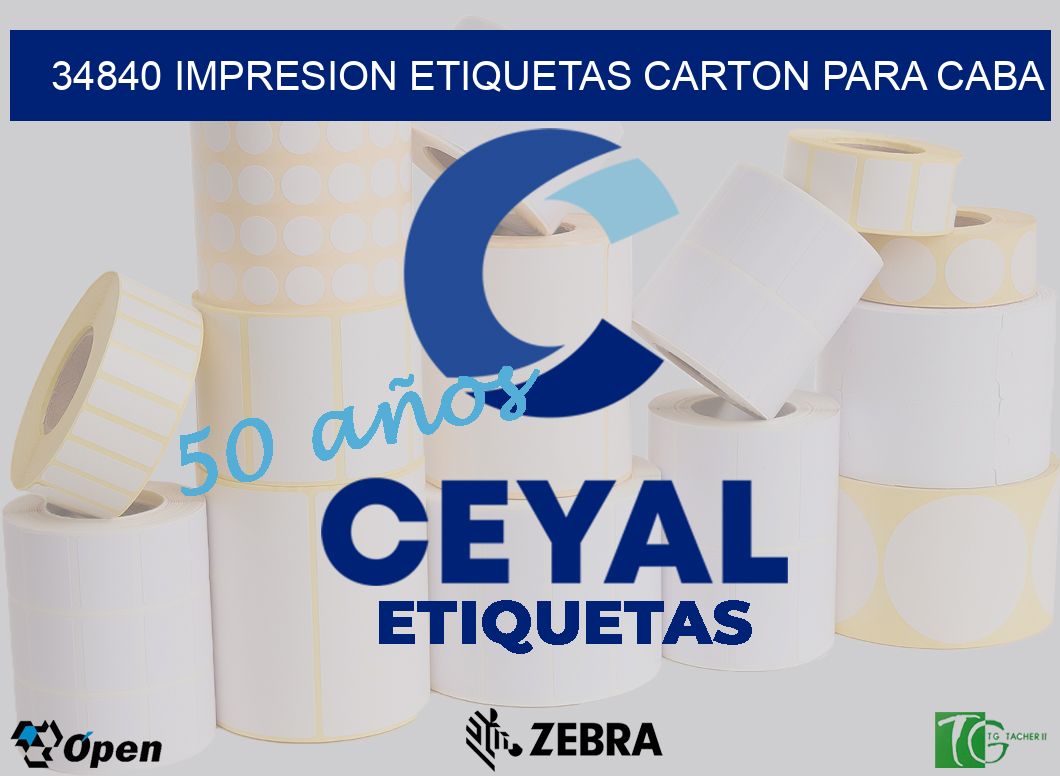 34840 IMPRESION ETIQUETAS CARTON PARA CABA