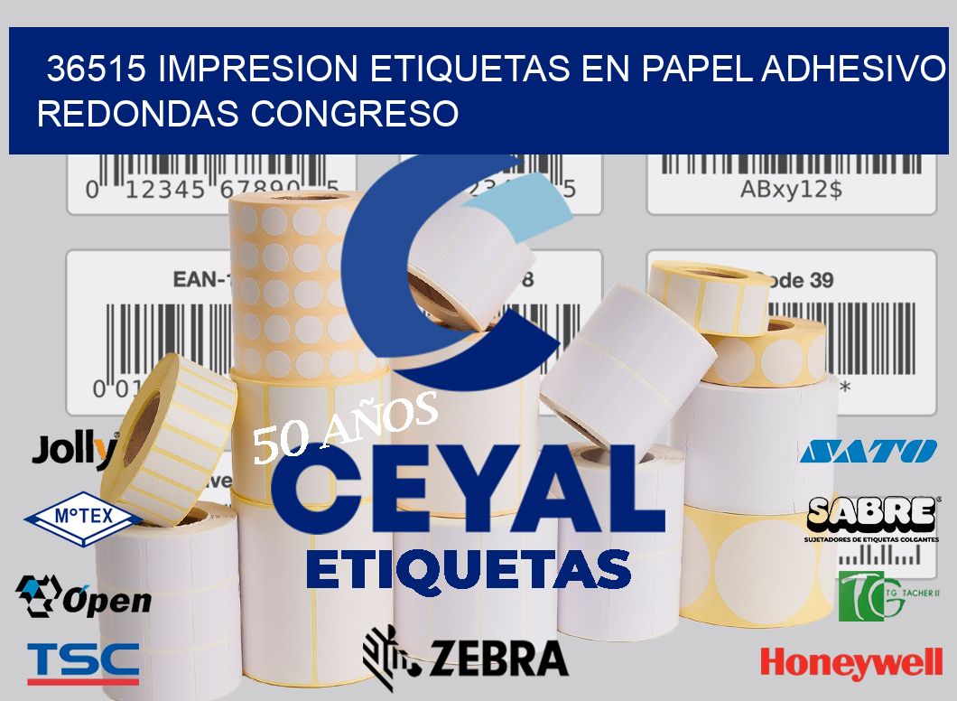 36515 IMPRESION ETIQUETAS EN PAPEL ADHESIVO REDONDAS CONGRESO