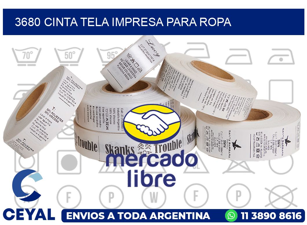 3680 CINTA TELA IMPRESA PARA ROPA