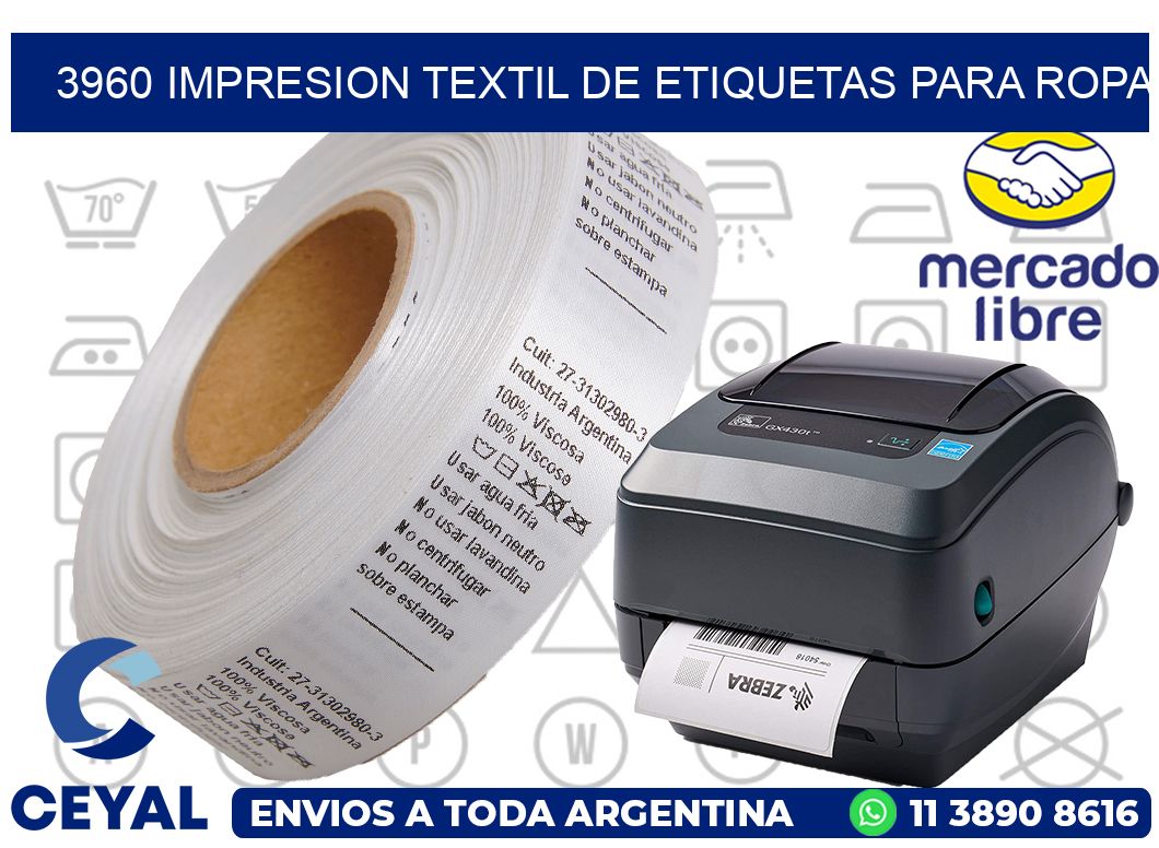 3960 IMPRESION TEXTIL DE ETIQUETAS PARA ROPA