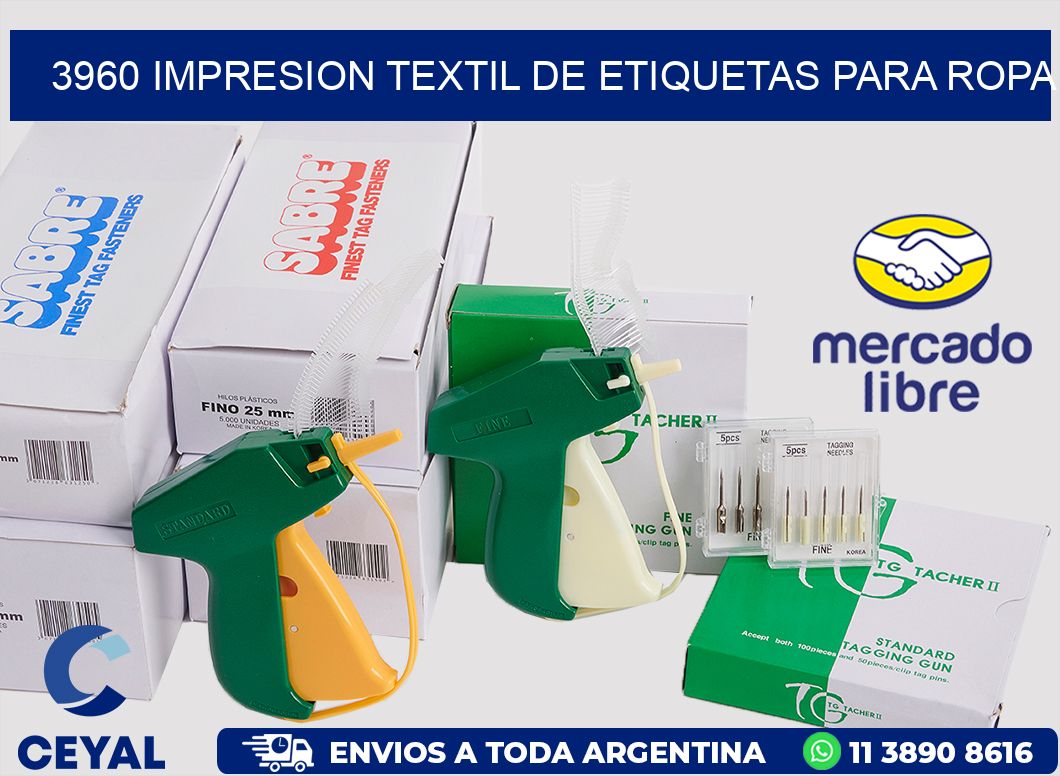3960 IMPRESION TEXTIL DE ETIQUETAS PARA ROPA