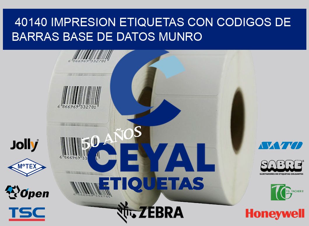 40140 IMPRESION ETIQUETAS CON CODIGOS DE BARRAS BASE DE DATOS MUNRO