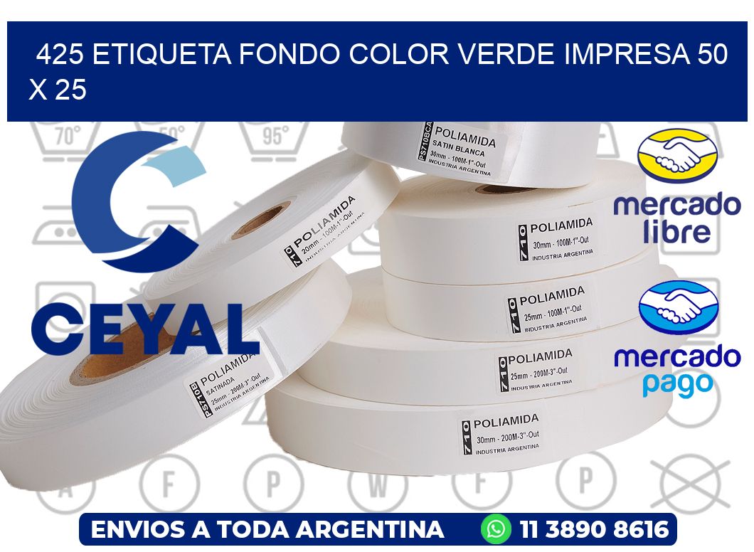 425 ETIQUETA FONDO COLOR VERDE IMPRESA 50 X 25