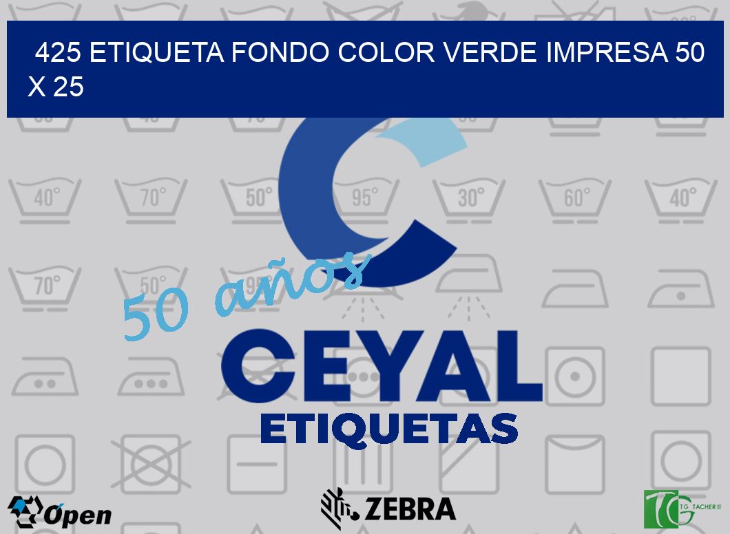 425 ETIQUETA FONDO COLOR VERDE IMPRESA 50 X 25