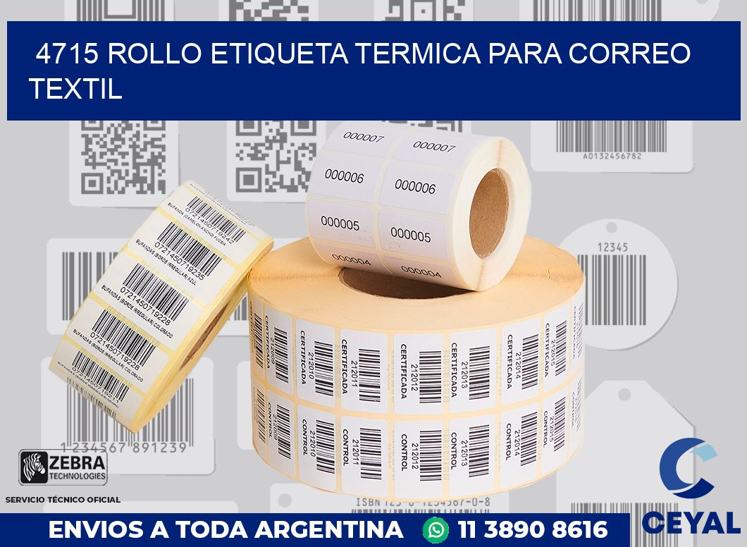 4715 ROLLO ETIQUETA TERMICA PARA CORREO TEXTIL