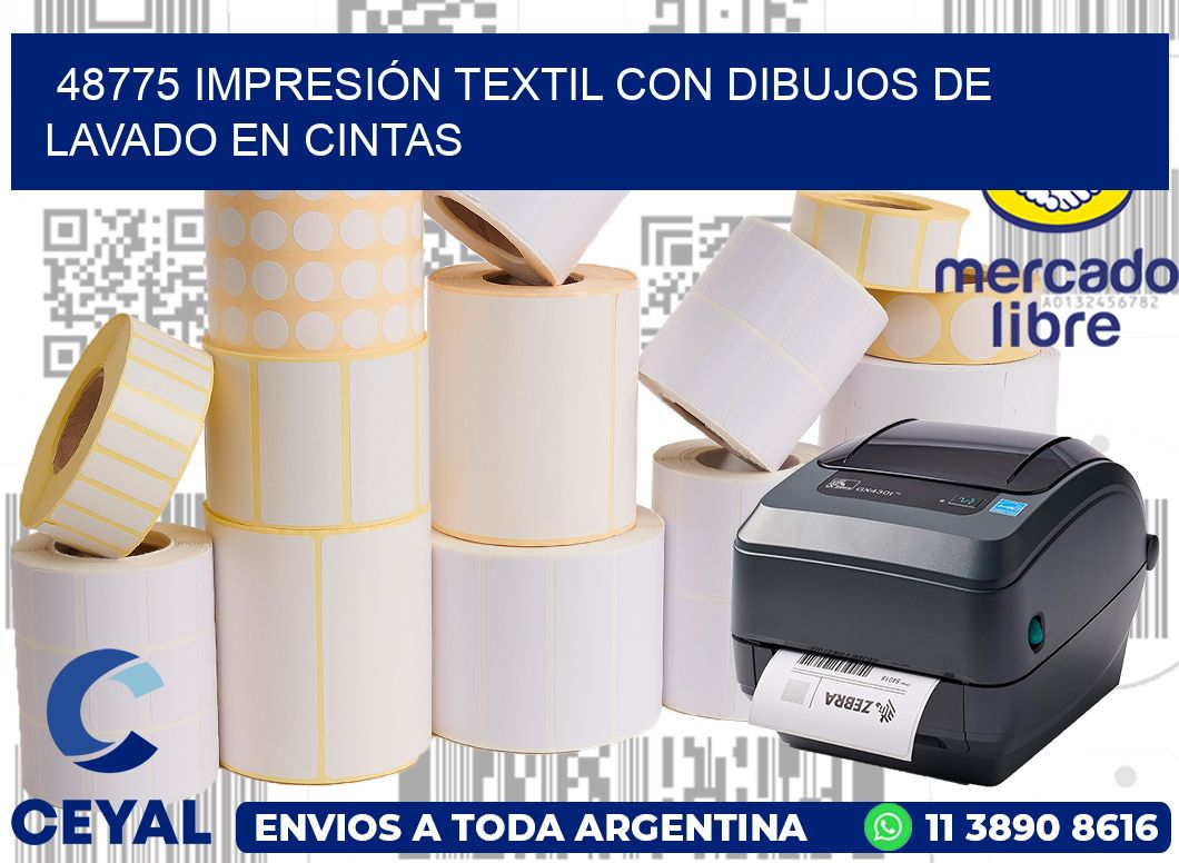 48775 IMPRESIÓN TEXTIL CON DIBUJOS DE LAVADO EN CINTAS