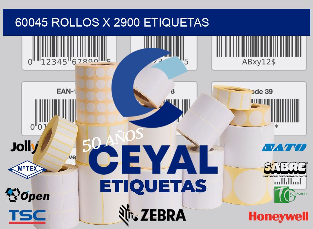 60045 Rollos x 2900 etiquetas