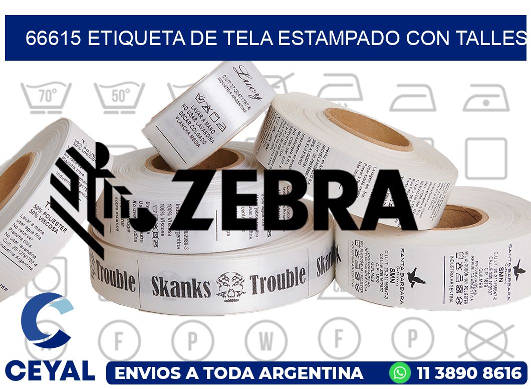 66615 ETIQUETA DE TELA ESTAMPADO CON TALLES