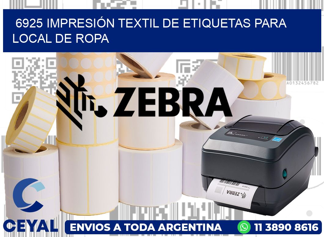 6925 IMPRESIÓN TEXTIL DE ETIQUETAS PARA LOCAL DE ROPA