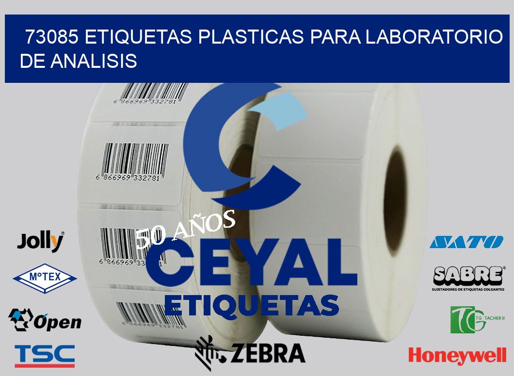 73085 ETIQUETAS PLASTICAS PARA LABORATORIO DE ANALISIS