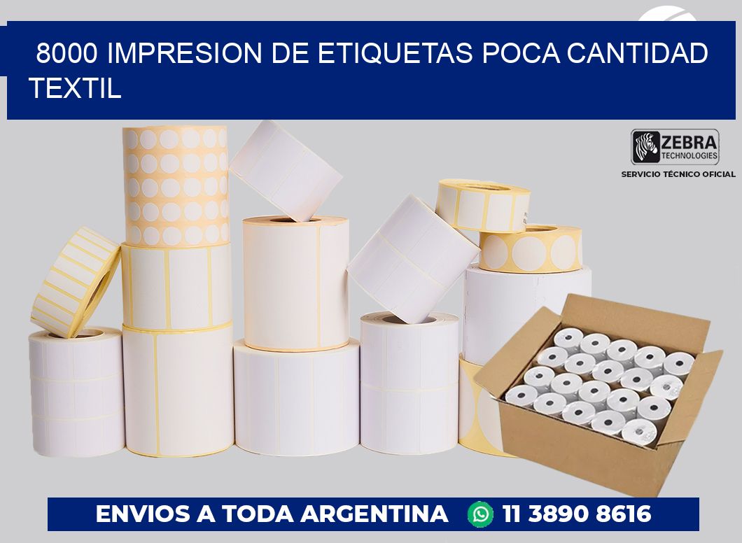 8000 IMPRESION DE ETIQUETAS POCA CANTIDAD TEXTIL