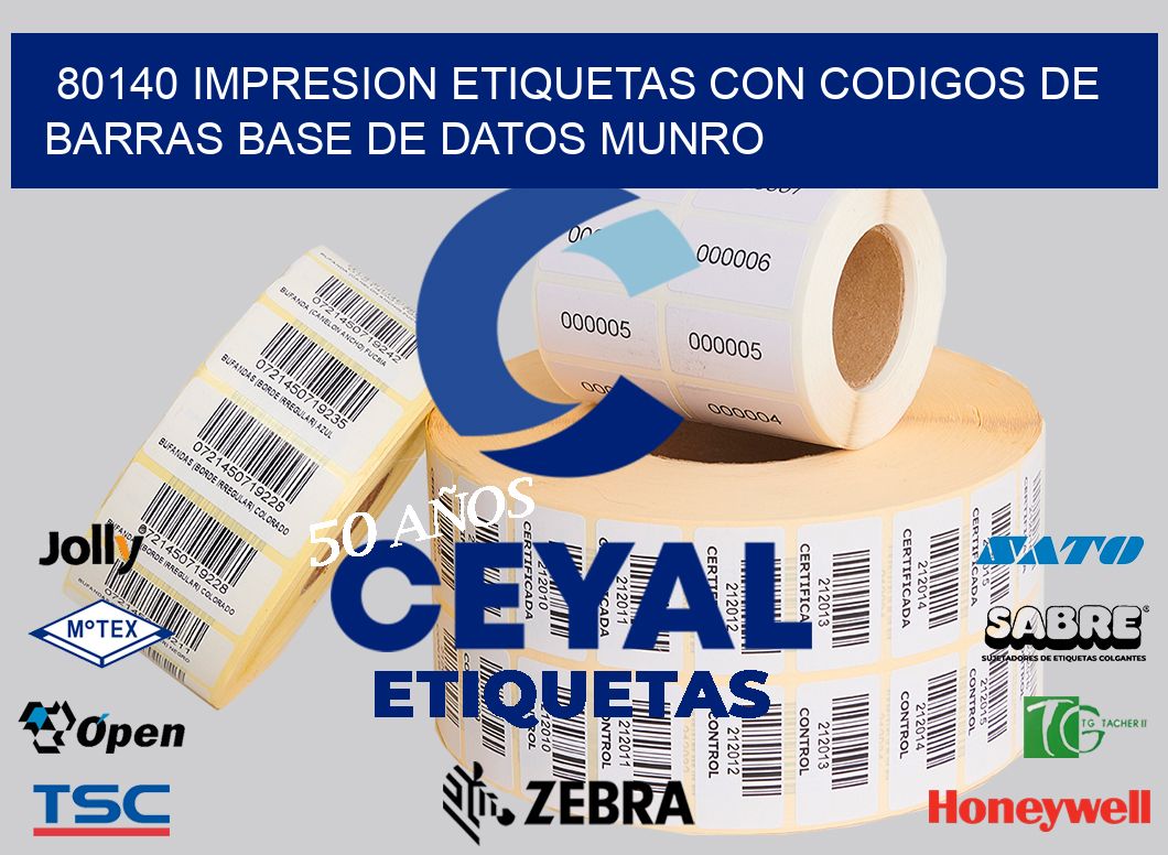 80140 IMPRESION ETIQUETAS CON CODIGOS DE BARRAS BASE DE DATOS MUNRO