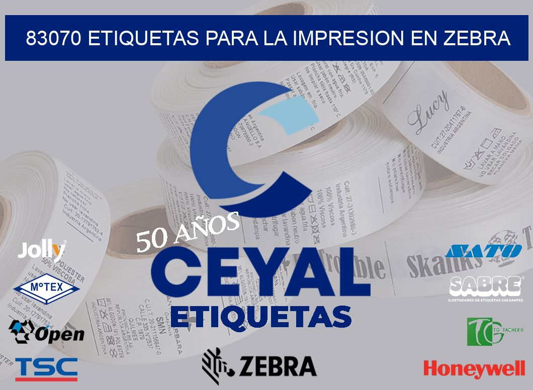 83070 ETIQUETAS PARA LA IMPRESION EN ZEBRA