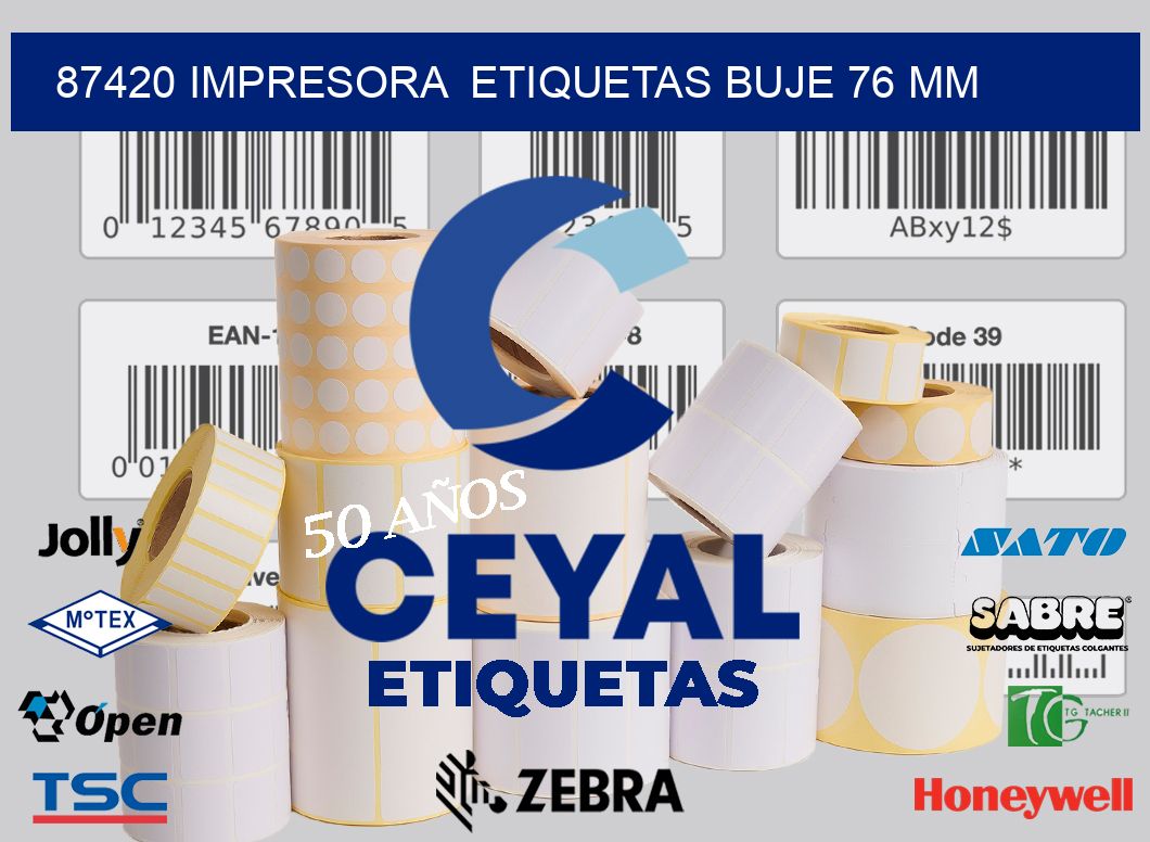 87420 impresora  etiquetas buje 76 mm