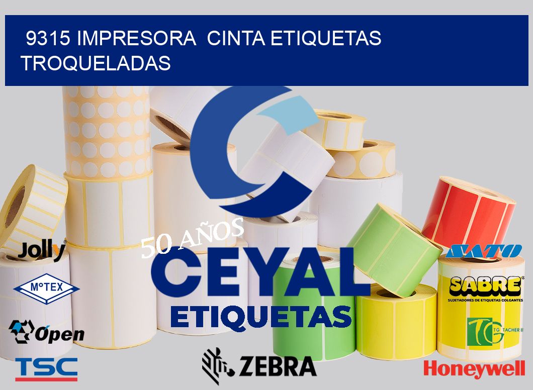 9315 impresora  cinta etiquetas troqueladas