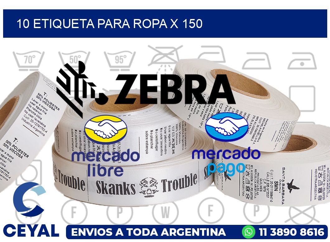 10 ETIQUETA PARA ROPA X 150