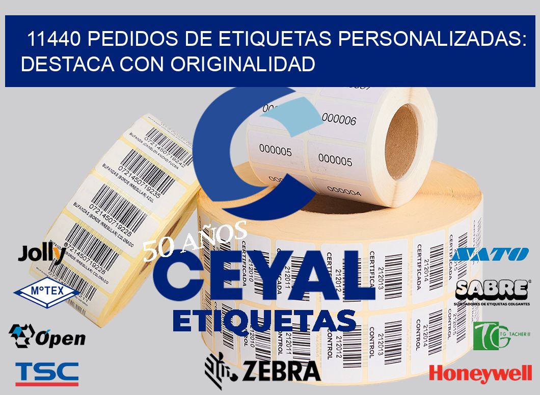 11440 Pedidos de Etiquetas Personalizadas: Destaca con Originalidad