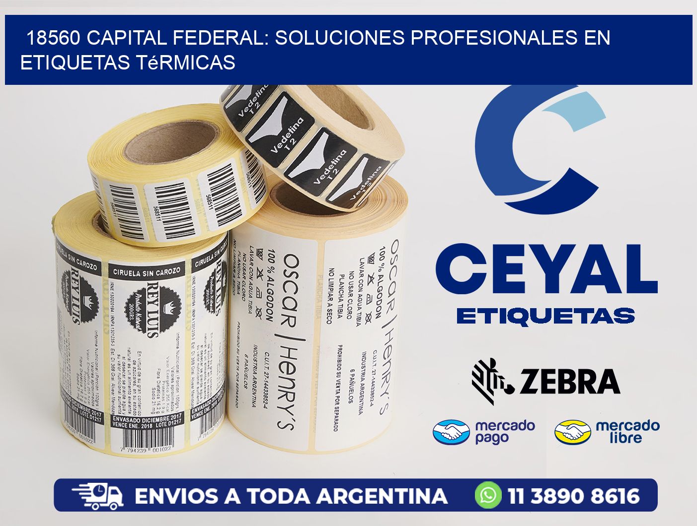 18560 Capital Federal: Soluciones Profesionales en Etiquetas Térmicas