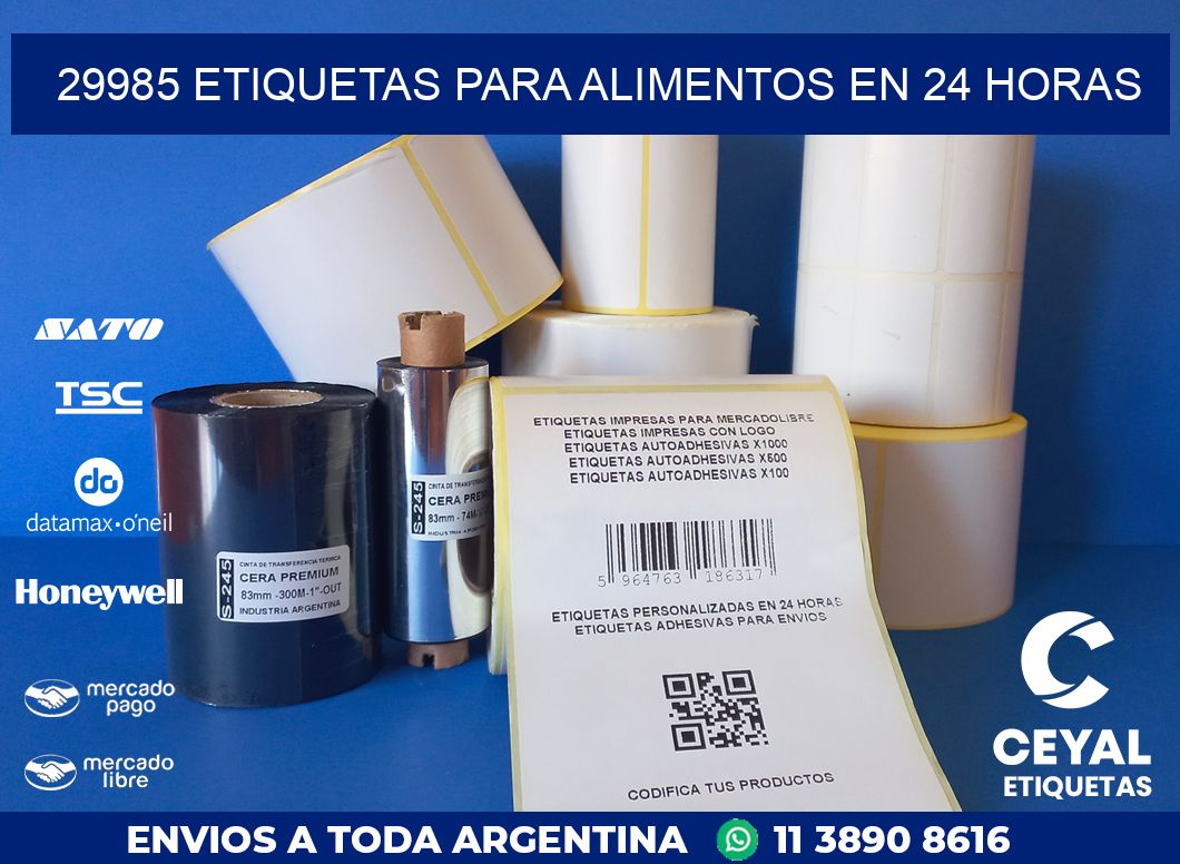 29985 ETIQUETAS PARA ALIMENTOS EN 24 HORAS