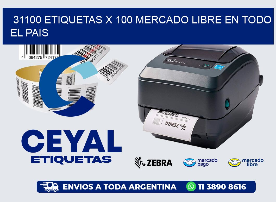 31100 ETIQUETAS X 100 MERCADO LIBRE EN TODO EL PAIS