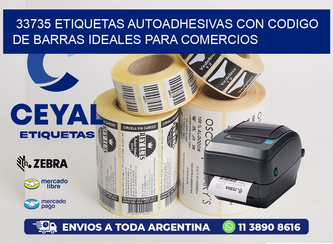33735 ETIQUETAS AUTOADHESIVAS CON CODIGO DE BARRAS IDEALES PARA COMERCIOS