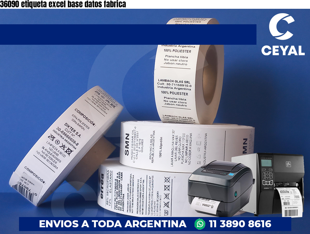 36090 etiqueta excel base datos fabrica
