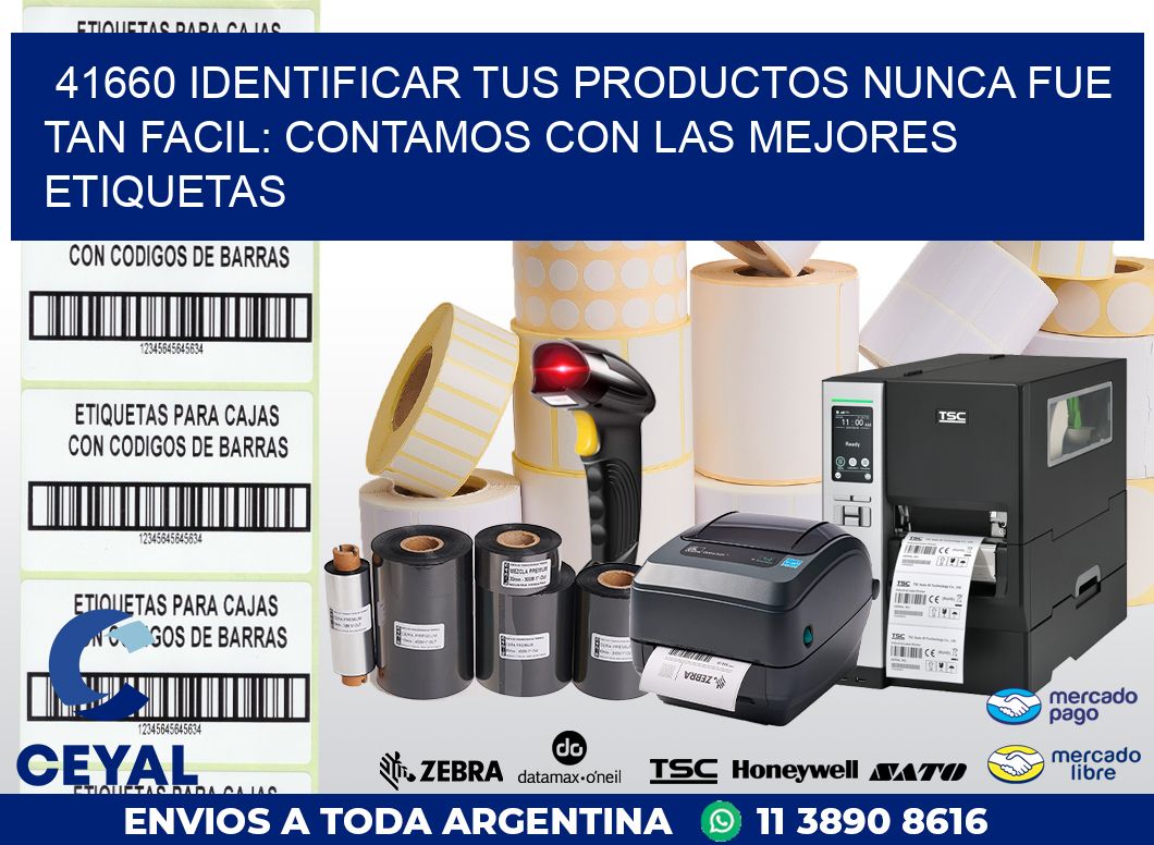 41660 IDENTIFICAR TUS PRODUCTOS NUNCA FUE TAN FACIL: CONTAMOS CON LAS MEJORES ETIQUETAS