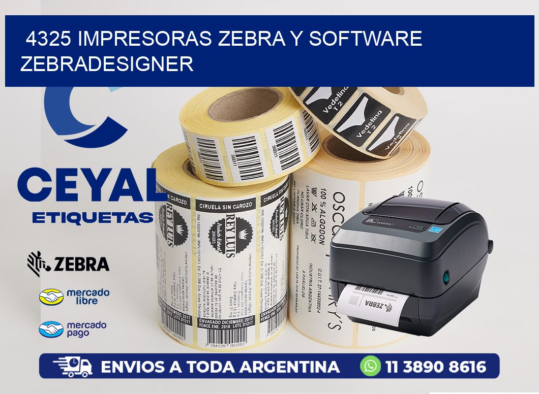 4325 Impresoras Zebra y Software zebradesigner