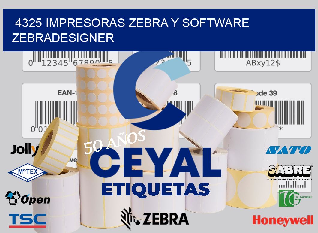 4325 Impresoras Zebra y Software zebradesigner
