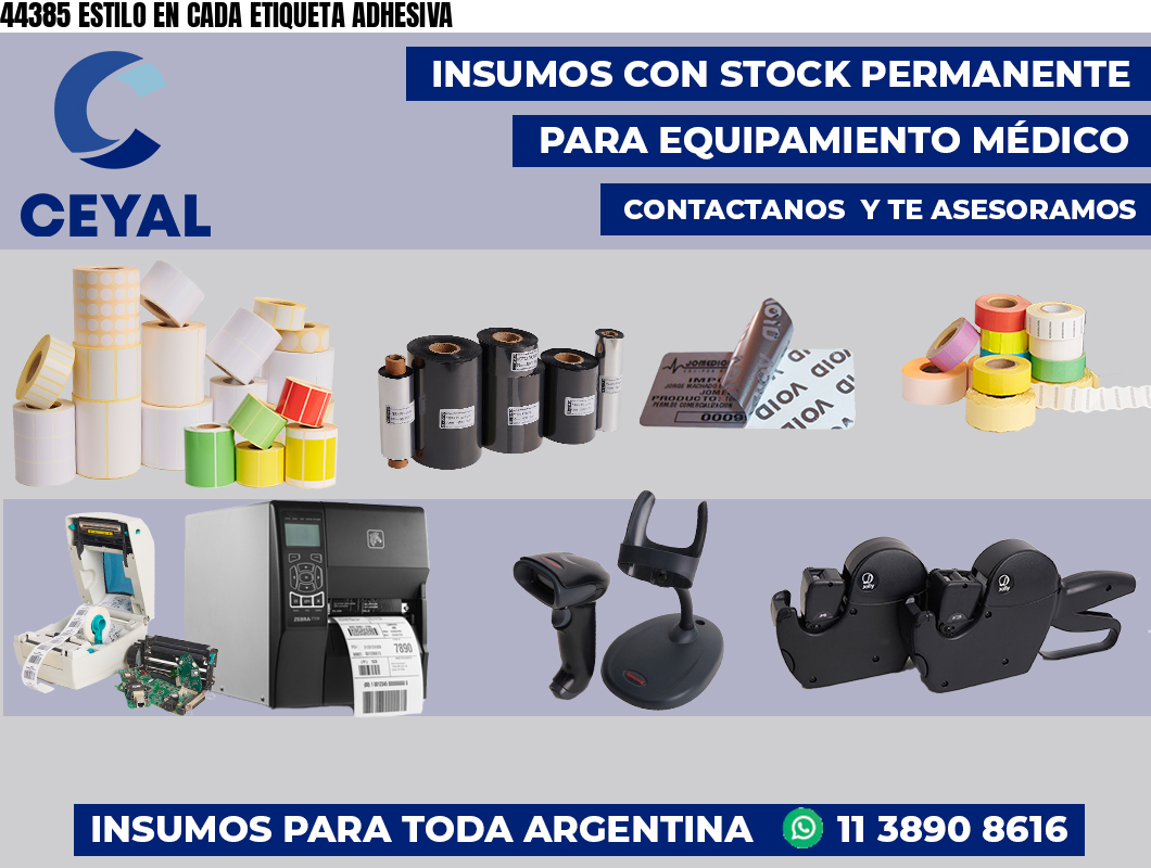 44385 ESTILO EN CADA ETIQUETA ADHESIVA