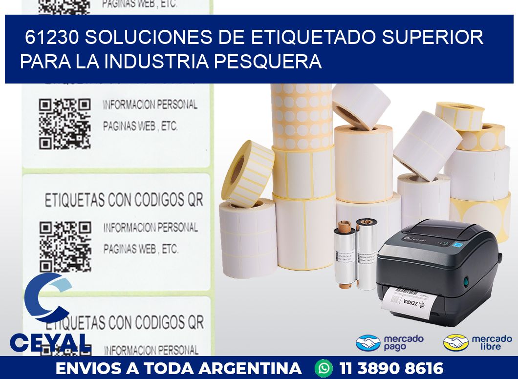 61230 SOLUCIONES DE ETIQUETADO SUPERIOR PARA LA INDUSTRIA PESQUERA