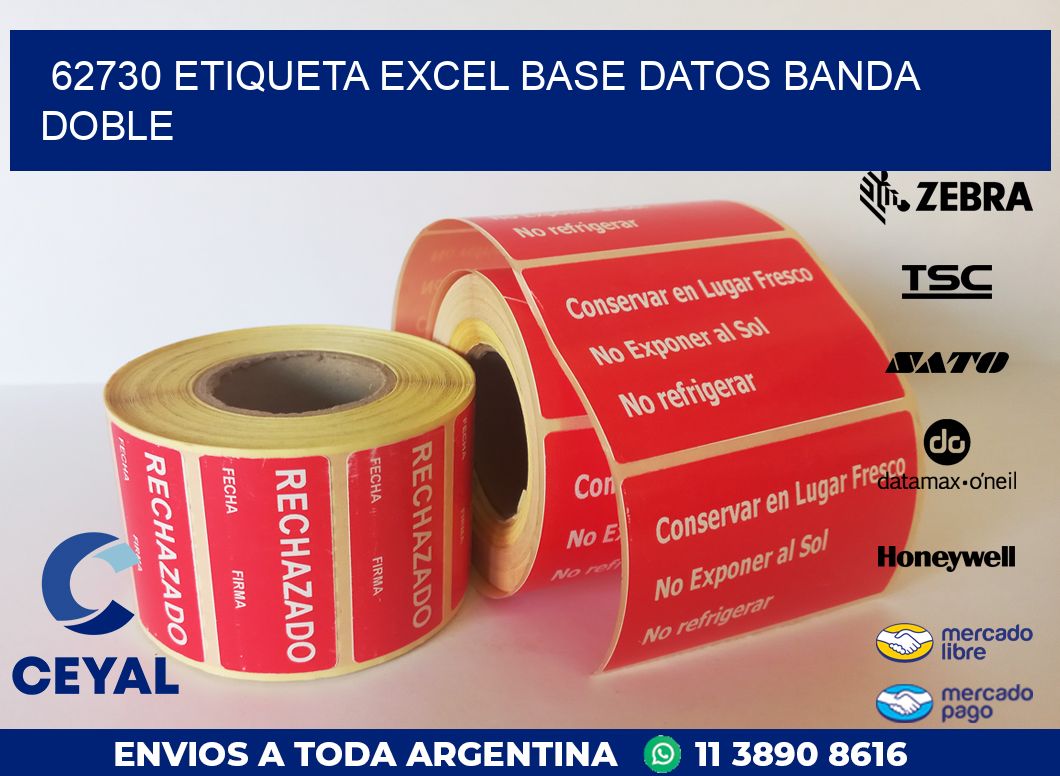 62730 etiqueta excel base datos banda doble