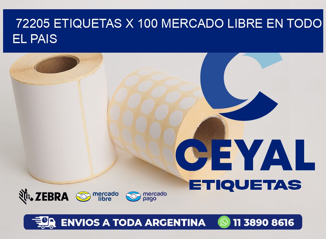 72205 ETIQUETAS X 100 MERCADO LIBRE EN TODO EL PAIS