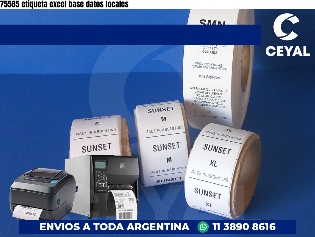75585 etiqueta excel base datos locales