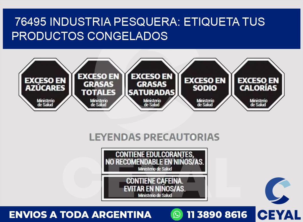 76495 INDUSTRIA PESQUERA: ETIQUETA TUS PRODUCTOS CONGELADOS