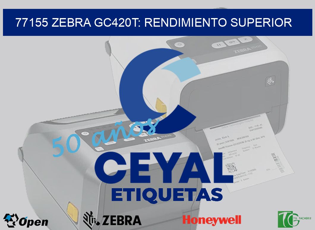 77155 Zebra GC420T: Rendimiento Superior