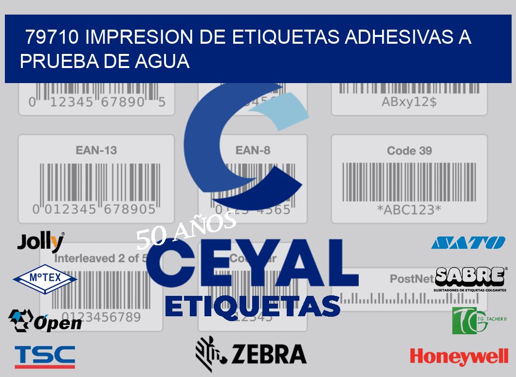 79710 IMPRESION DE ETIQUETAS ADHESIVAS A PRUEBA DE AGUA