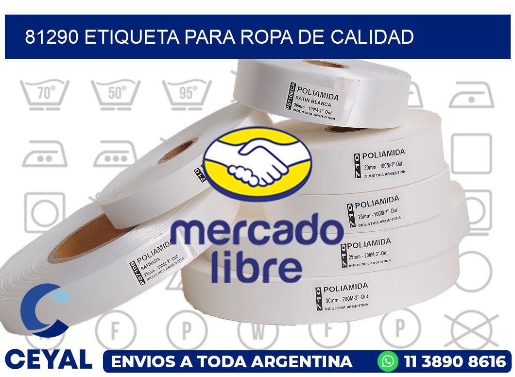 81290 ETIQUETA PARA ROPA DE CALIDAD
