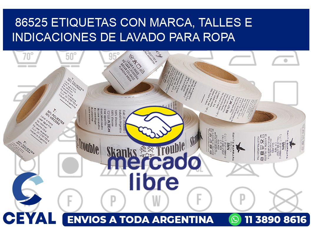 86525 ETIQUETAS CON MARCA, TALLES E INDICACIONES DE LAVADO PARA ROPA