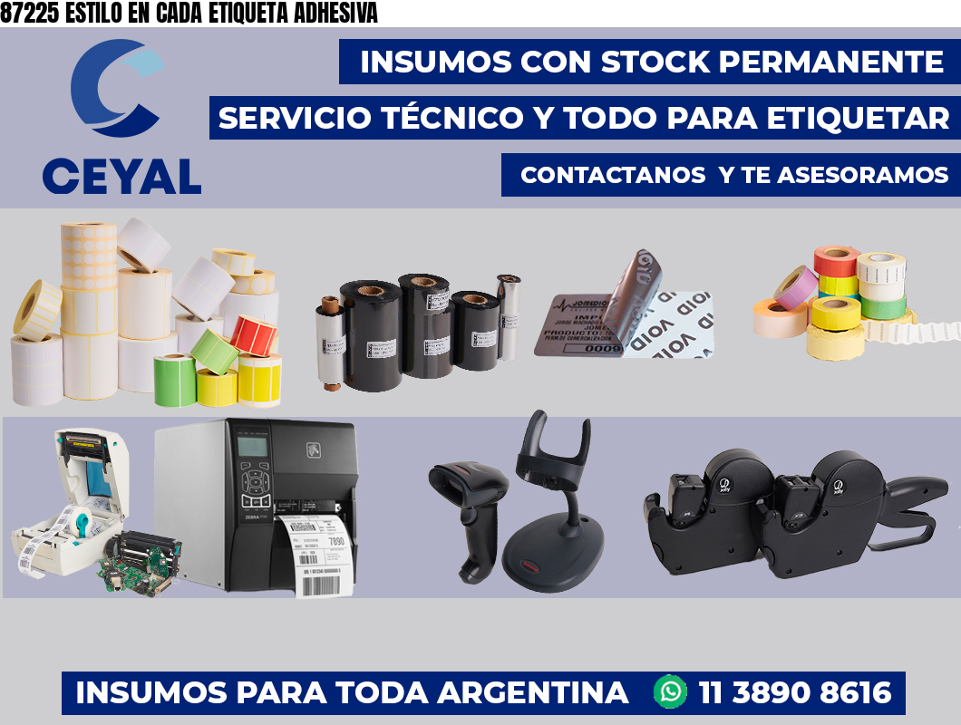 87225 ESTILO EN CADA ETIQUETA ADHESIVA