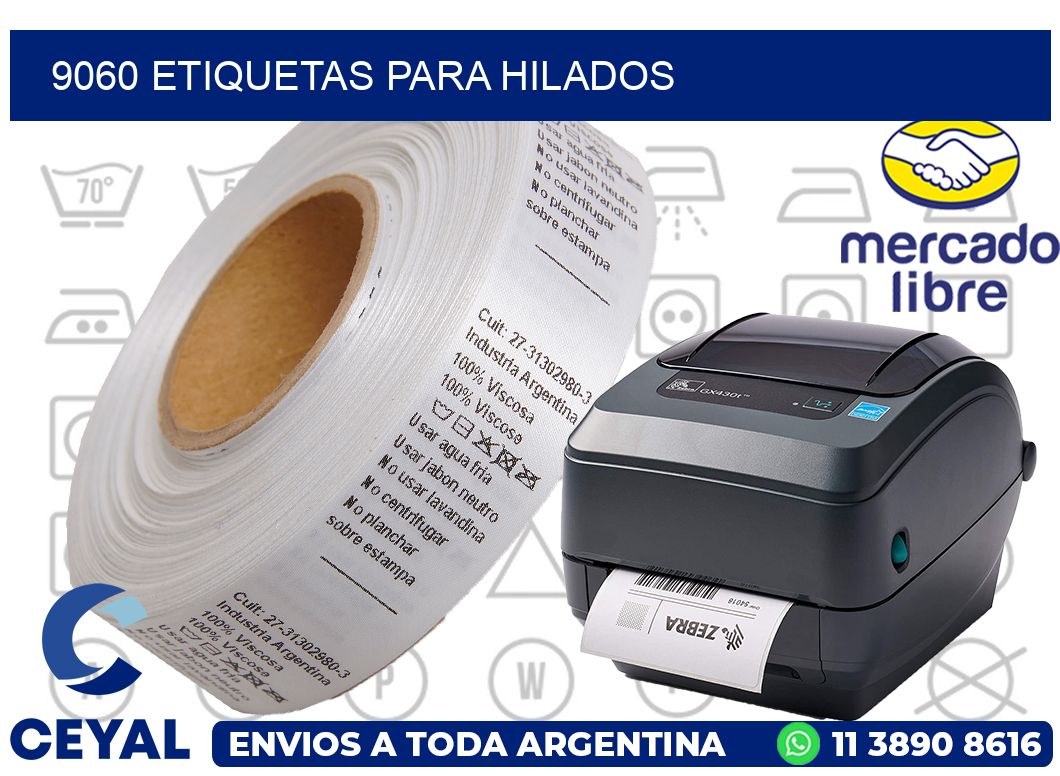 9060 ETIQUETAS PARA HILADOS