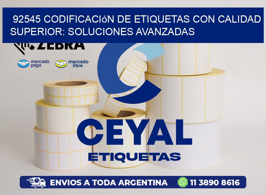 92545 Codificación de Etiquetas con Calidad Superior: Soluciones Avanzadas