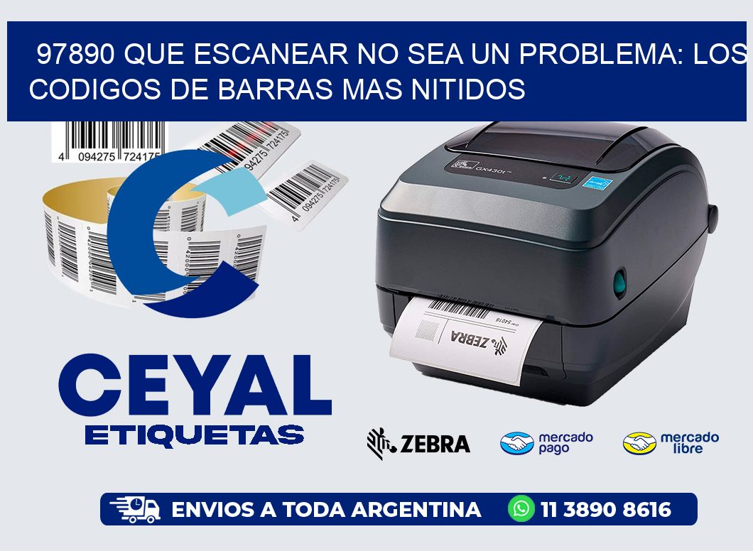 97890 QUE ESCANEAR NO SEA UN PROBLEMA: LOS CODIGOS DE BARRAS MAS NITIDOS