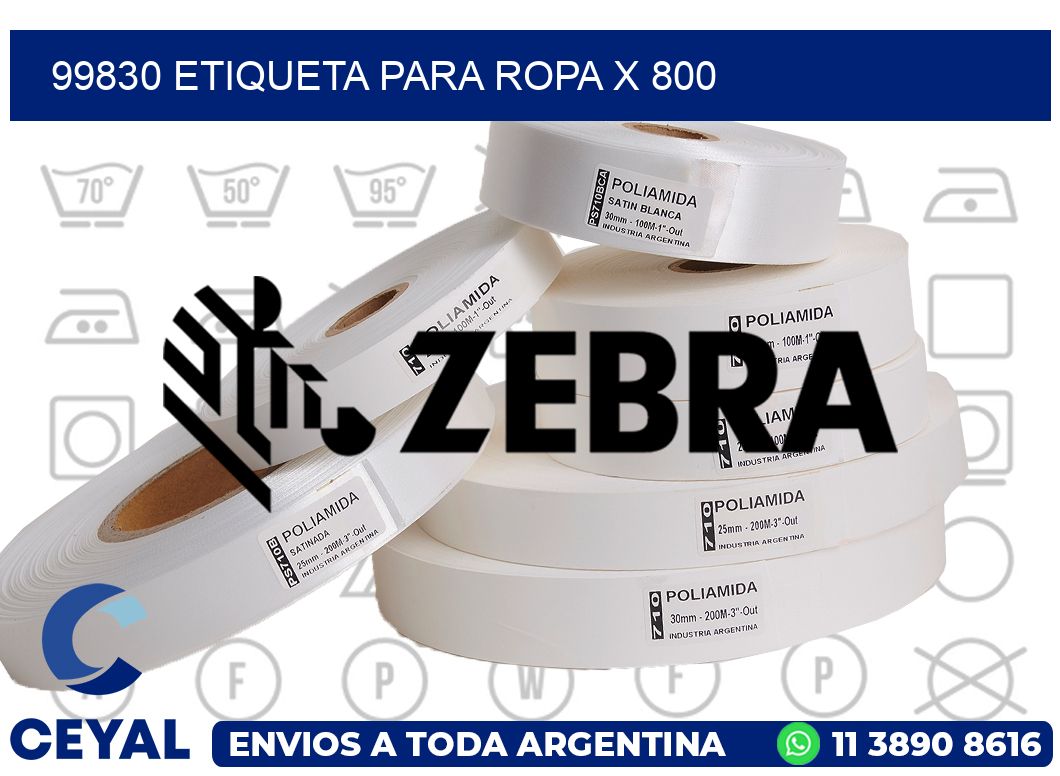 99830 ETIQUETA PARA ROPA X 800