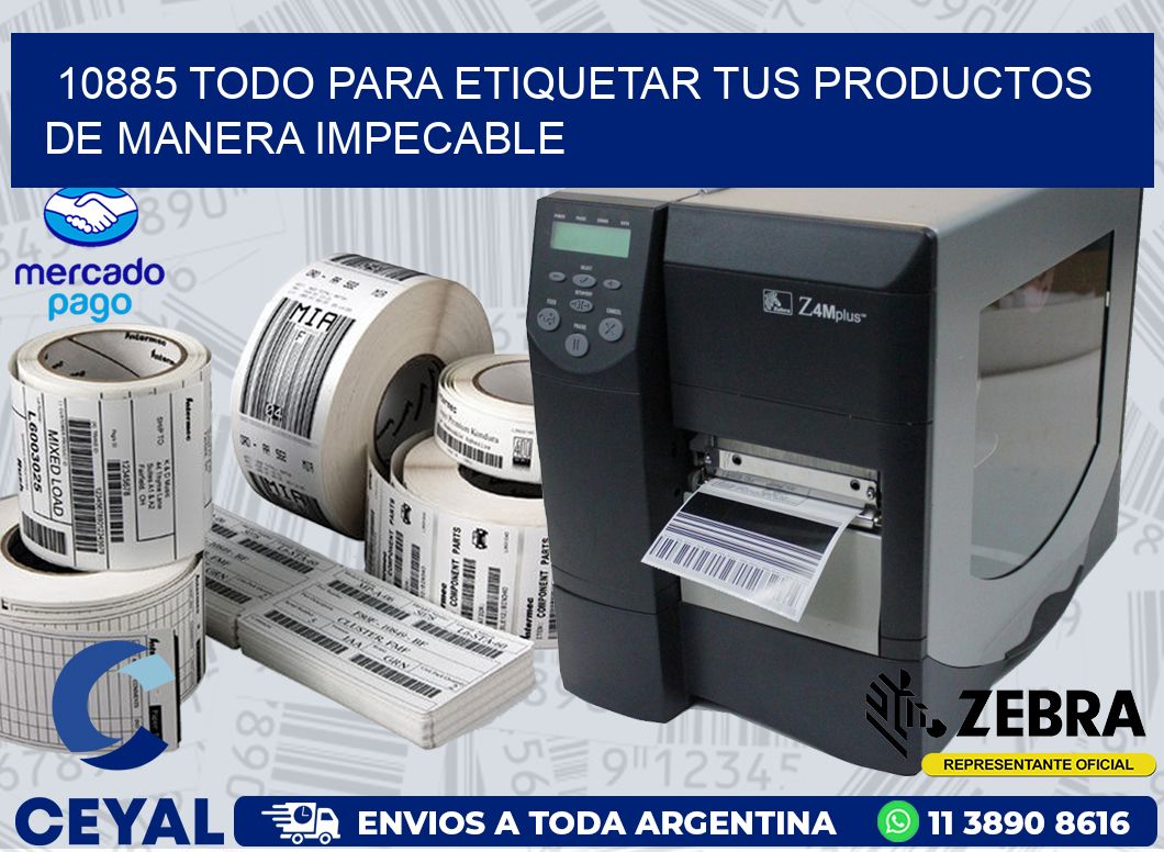 10885 TODO PARA ETIQUETAR TUS PRODUCTOS DE MANERA IMPECABLE